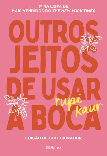 Outros jeitos de usar a boca - edição de colecionador