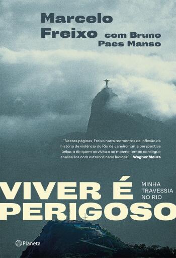 Viver é perigoso