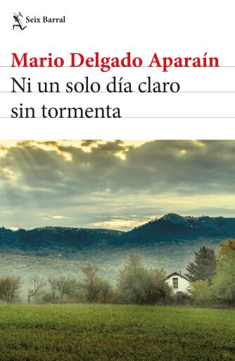 Ni un solo día claro sin tormenta