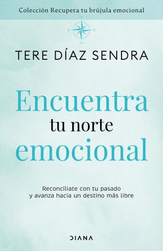 Encuentra tu norte emocional