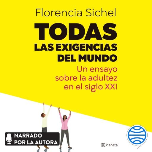 Todas las exigencias del mundo