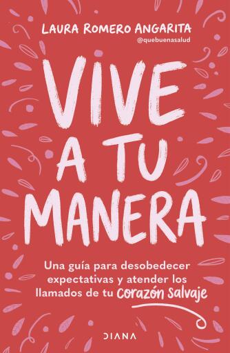 Vive a tu manera