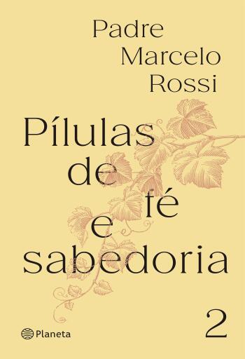 Pílulas de fé e sabedoria II