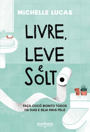 Livre, leve e solto