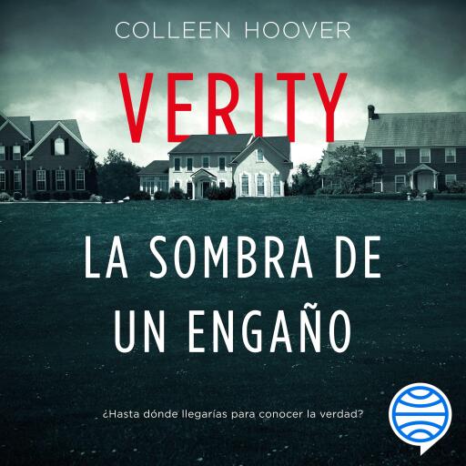 Verity. La sombra de un engaño