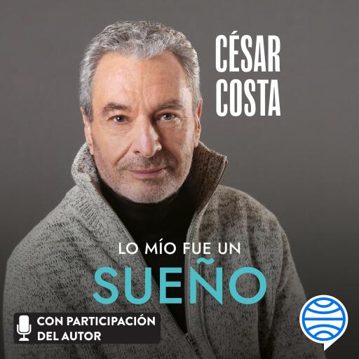 Lo mío fue un sueño