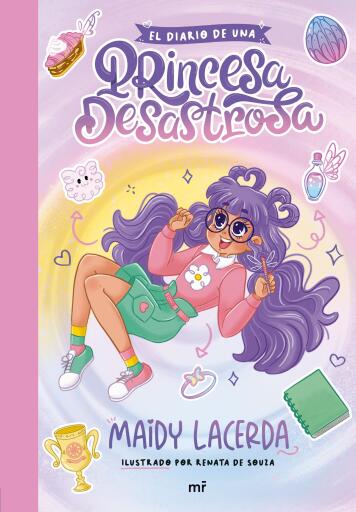 Portada del libro «El diario de una princesa desastrosa», de Maidy Lacerda