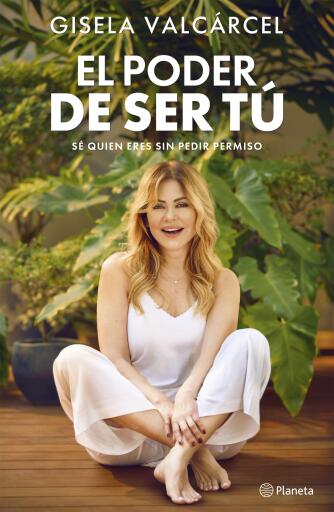 Portada del libro «El poder de ser tú», de Gisela Valcárcel
