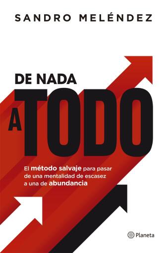 Portada del libro «De nada a todo», de Sandro Meléndez