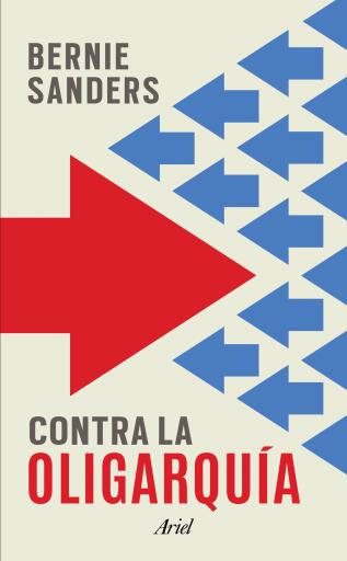 Portada del libro «Contra la oligarquía», de Bernie Sanders