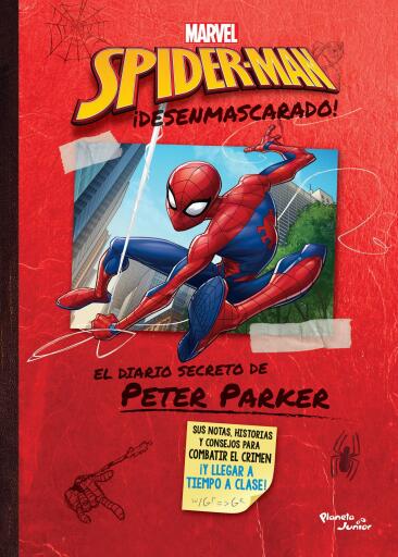 Portada del libro «¡Spider-Man desenmascarado!», de Marvel