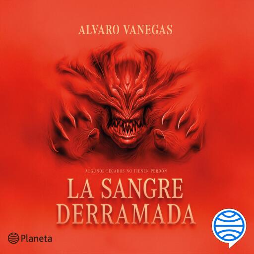 Portada del audiolibro «La sangre derramada», de Alvaro Vanegas