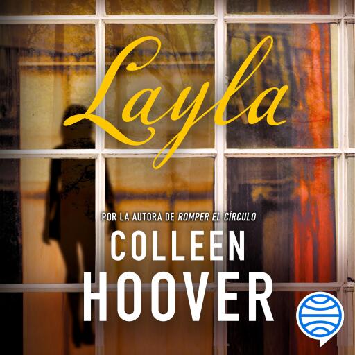 Portada del audiolibro «Layla (Español neutro)», de Colleen Hoover