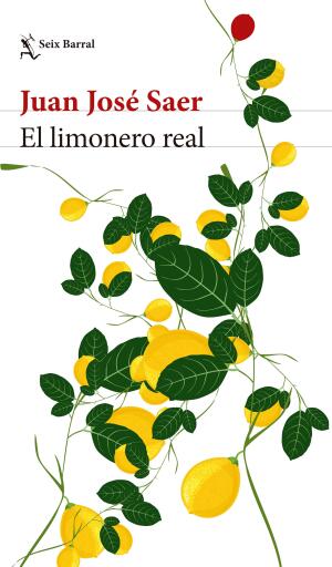 Portada del libro «El limonero real. Nueva edición», de Juan José Saer