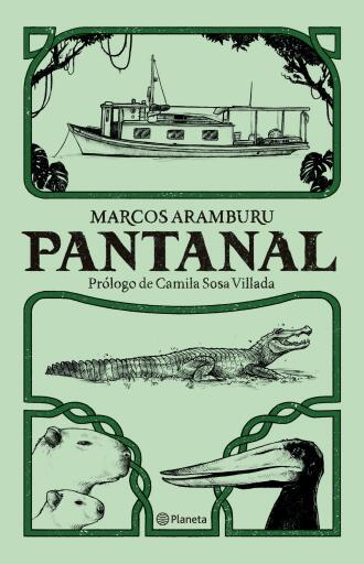 Portada del libro «Pantanal», de Marcos Aramburu