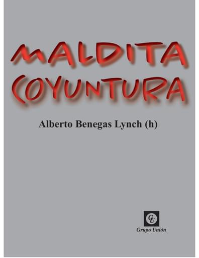 Maldita coyuntura