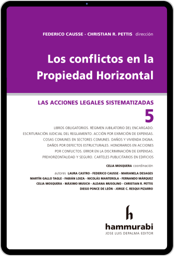 Los conflictos en la Propiedad Horizontal t.5