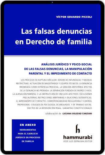 Las falsas denuncias en Derecho de familia