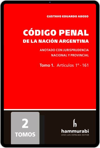Código Penal de la Nación Argentina. Anotado con jurisprudencia 2 tomos