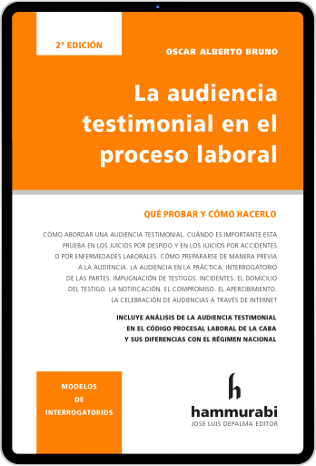 La audiencia testimonial en el proceso laboral