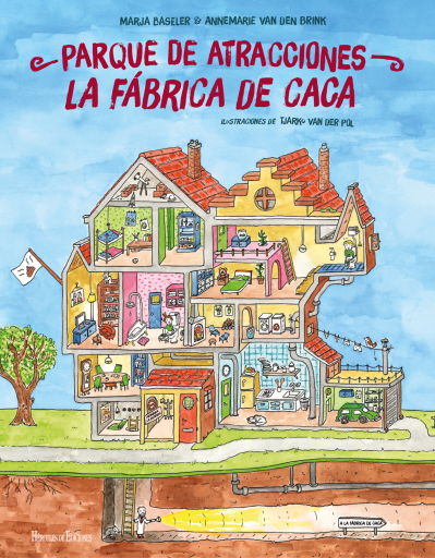 Parque de atracciones. La fábrica de caca