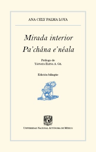 Mirada interior / Pa'chána e'néala