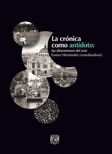 La crónica como antídoto: las dimensiones del ocio