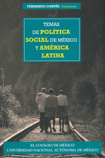 Temas de política social de México y América Latina