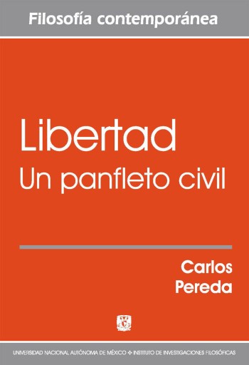 Libertad. Un panfleto civil