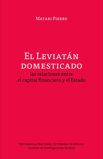 El Leviatán domesticado: las relaciones entre el capital financiero y el Estado
