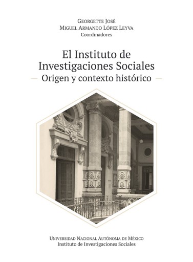 Portada del libro «El Instituto de Investigaciones Sociales. Origen y contexto histórico»