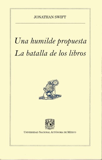 Una humilde propuesta / La batalla de los libros