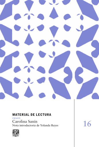 Carolina Sanín. Material de lectura, núm, 16. Ensayo. Nueva época.