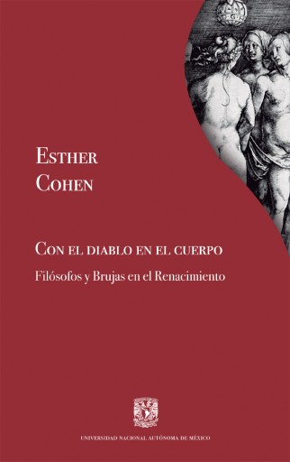 Con el diablo en el cuerpo. Filósofos y brujas en el Renacimiento