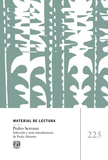 Pedro Serrano. Material de lectura núm. 225. Poesía. Nueva ápoca