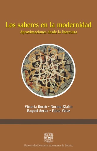 Los saberes en la modernidad. Aproximaciones desde la literatura