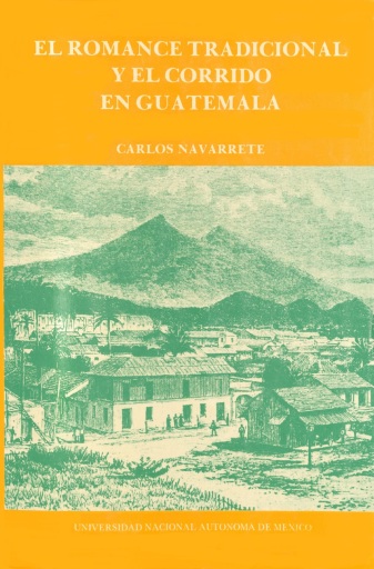 El romance tradicional y el corrido en Guatemala