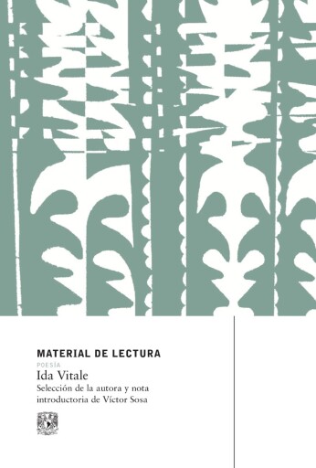 Ida Vitale. Material de lectura núm. 232. Poesía. Nueva época