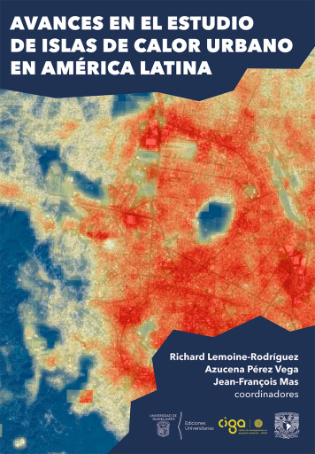 Avances en el estudio de islas de calor urbano en América Latina
