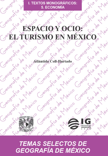 Espacio y ocio: el turismo en México