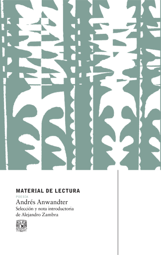 Andrés Anwandter. Material de lectura. Poesía. Nueva época