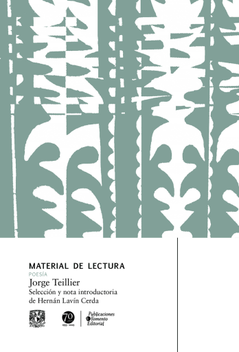 Jorge Teillier. Material de lectura. Poesía. Nueva época