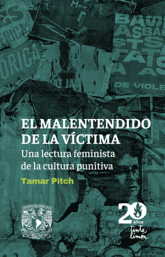 El malentendido de la víctima. Una lectura feminista de la cultura punitiva