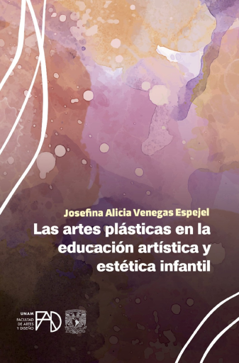 Las artes plásticas en la educación artística y estética infantil