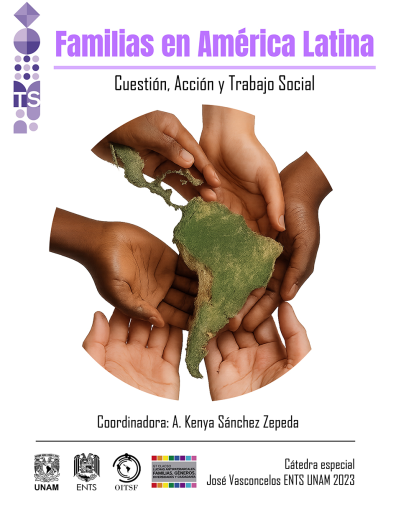 Familias en América Latina. Cuestión, trabajo y trabajo social