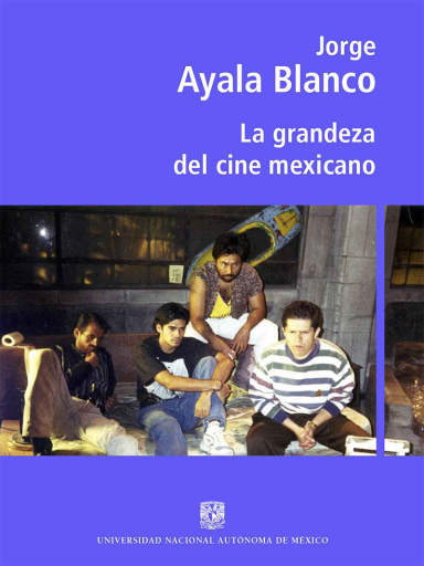 La grandeza del cine mexicano