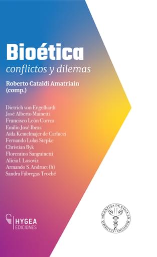 Bioética: conflictos y dilemas