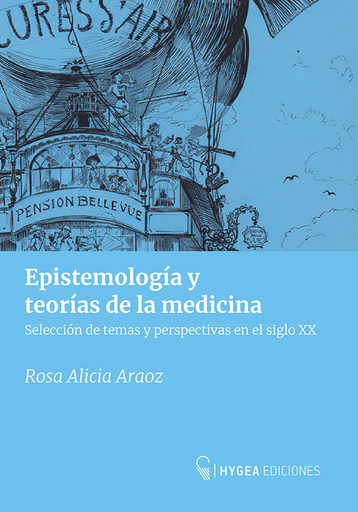 Epistemología y teorías de la medicina
