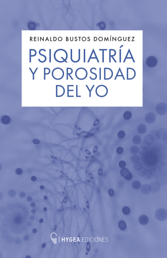 Psiquiatría y porosidad del yo