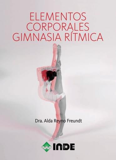 Elementos Corporales. Gimnasia Rítmica